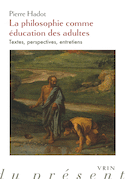 Philosophie comme éducation des adultes (La)